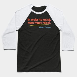 Albert Camus Typography Quote - Vintage Aesthetic Design Baseball T-Shirt